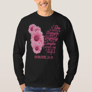 Camiseta Está Vestida De Fuerza Y De Dignidad Cristiana B