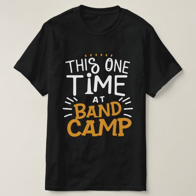 Camiseta Esta vez en el campamento de bandas (Diseño del anverso)