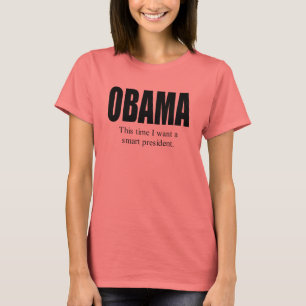 Camiseta Esta vez quiero a un presidente elegante T-shirt