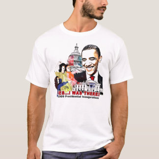 Camiseta ESTABA ALLÍ - inauguración de Obama "NUEVA "