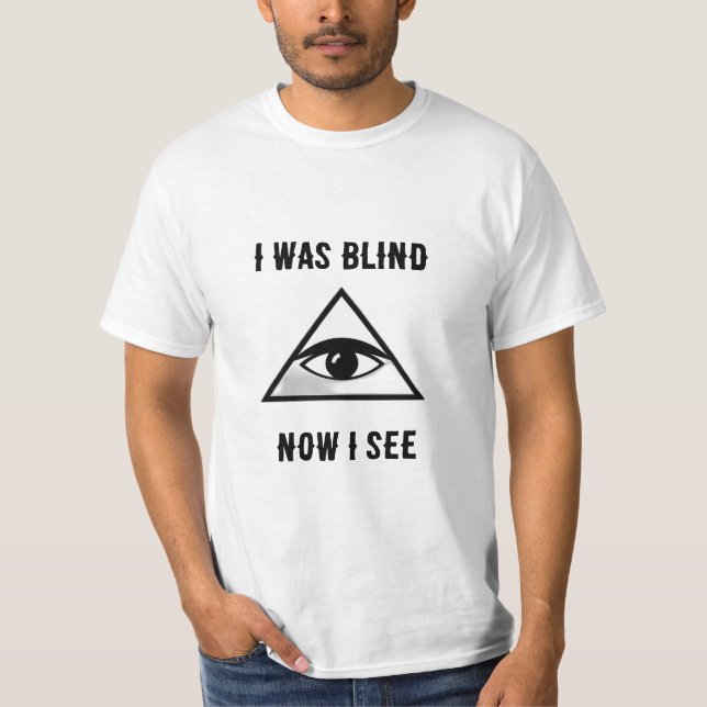 Camiseta estaba ciego ahora veo (Anverso)