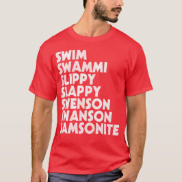 Camiseta ¡Estaba Muy Lejos! - Cita de película tonta y dive