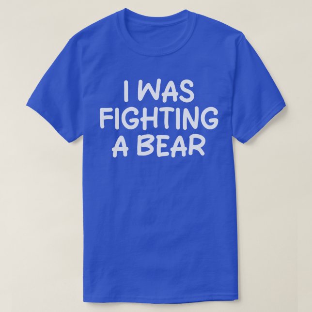 Camiseta estaba peleando con un oso (Diseño del anverso)