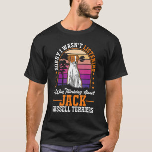 Camiseta Estaba pensando en Jack Russell Terriers
