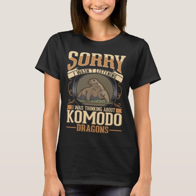 Camiseta Estaba pensando en Komodo Dragons Monitor Lizard (Anverso)