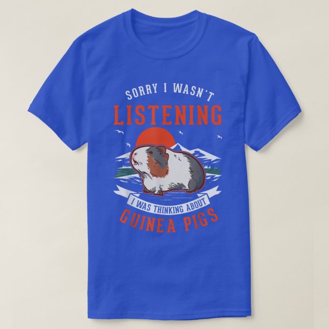 Camiseta Estaba pensando en los cerdos de Guinea (Diseño del anverso)