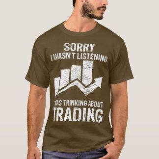 Camiseta Estaba Pensando En Negociar Con El Mercado De Tee