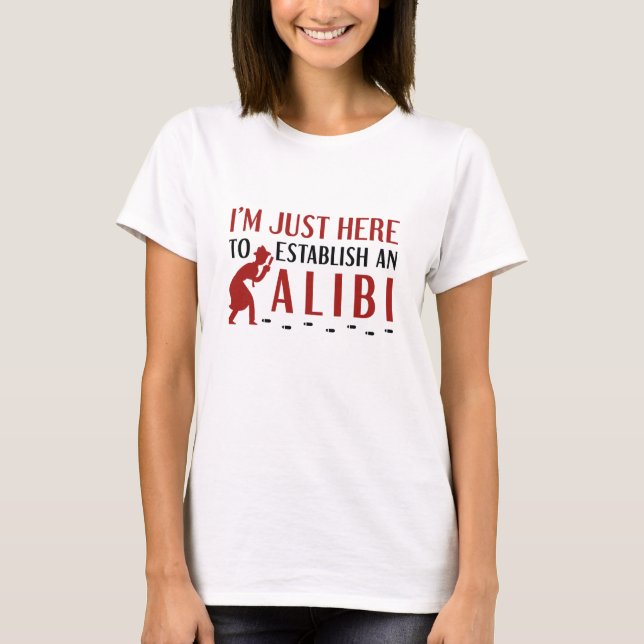 Camiseta Establecer Una Alibi (Anverso)