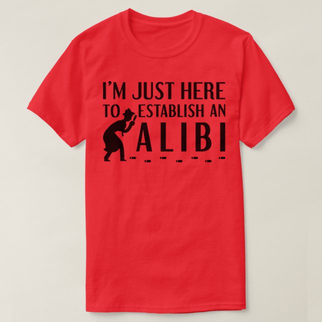 Camiseta Establecer Una Alibi 3 (Diseño del anverso)