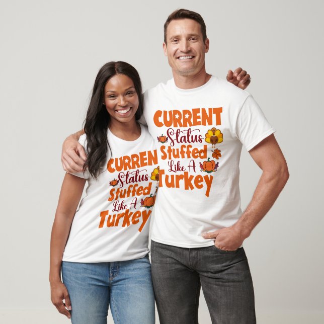 Camiseta Estado Actual Lleno De Divertidos Regalos De Turqu (Unisexo)