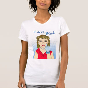Camiseta Estado de ánimo de hoy, Dama Retro haciendo un ges