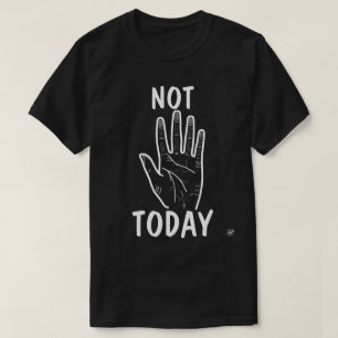 Camiseta Estado de ánimo de no hoy