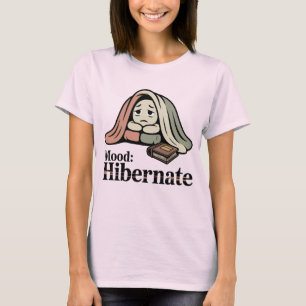 Camiseta Estado de ánimo: Hibernar   Manta divertida para l