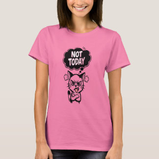 Camiseta Estado de ánimo: No Hoy