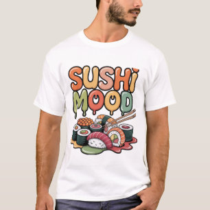 Camiseta estado de ánimo para sushi