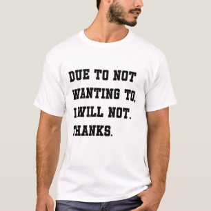 Camiseta Estado de ánimo sarcástico diario debido a no quer