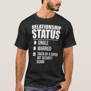 Camiseta Estado de la relación tomada Valen, guardia de seg