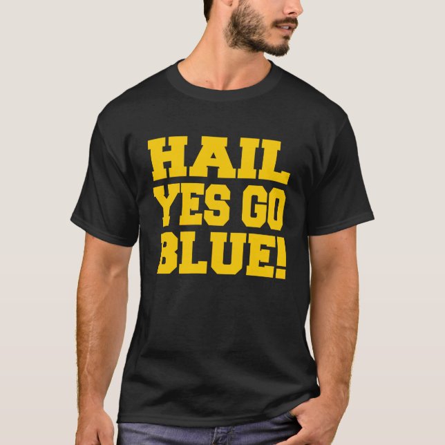 Camiseta Estado de Michigan Hail Yes Go U M Ann Arbor MI AA (Anverso)