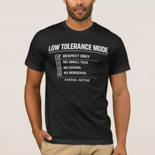 Camiseta Estado de Modo de Baja Tolerancia Activo - Minimal