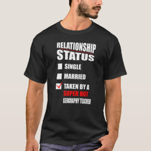 Camiseta Estado De Relación Adoptado Por El Profesor De Geo
