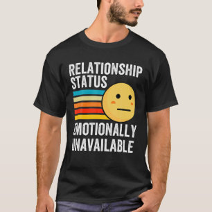 Camiseta Estado de relación indisponible económicamente d