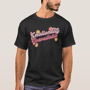 Camiseta Estado de relación indisponible económicamente div