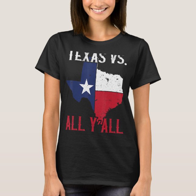 Camiseta Estado de Texas del Orgullo Vs Todos (Anverso)