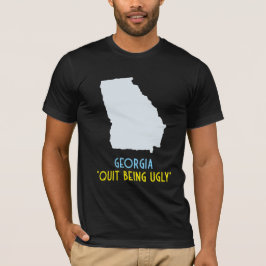 Camiseta Estado georgiano de "dejar de ser feo"