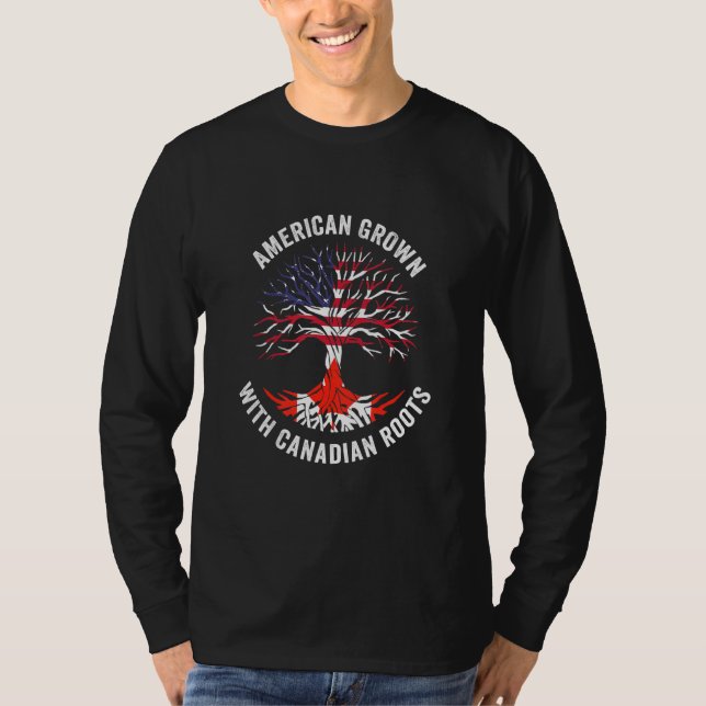 Camiseta Estados Unidos Crecen Canadiense Con Raíces Canadá (Anverso)