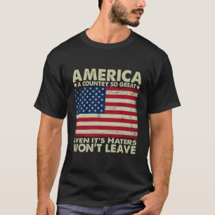 Camiseta Estados Unidos Es Un País Tan Grande Que Ni Siquie