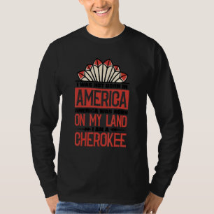 Camiseta Estados Unidos Nació En Mi Tierra Soy Nativo Chero