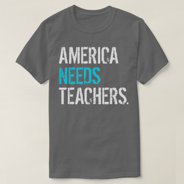 Camiseta Estados Unidos Necesita profesores y escuelas públ (Diseño del anverso)