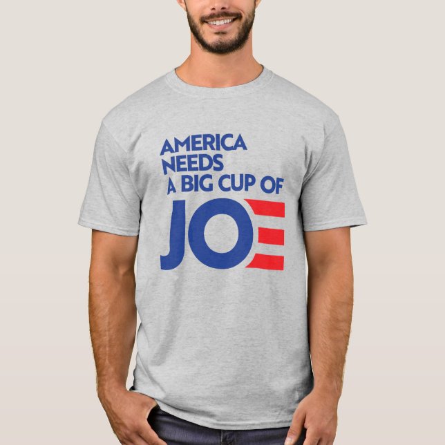 Camiseta Estados Unidos necesita una gran copa de Joe (Anverso)