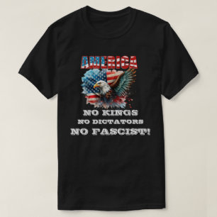 CAMISETA ¡ESTADOS UNIDOS NO REINOS NI DICTADORES NI FASCIST