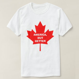 CAMISETA ESTADOS UNIDOS, PERO MEJOR. CANADÁ SHIRT
