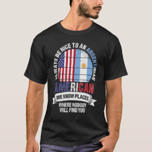 Camiseta Estadounidense Argentino Conocemos Lugares Donde A