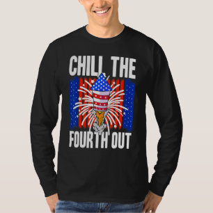 Camiseta Estadounidense Chill The Fourth Out Eeuu 4 De Juli