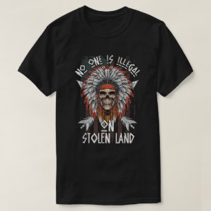 Camiseta Estadounidense - Nadie Es Ilegal En Tierra Robada