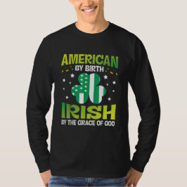 Camiseta Estadounidense por nacimiento irlandés por la grac