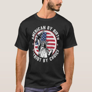 Camiseta Estadounidense Por Nacimiento Patriota Por Elecció