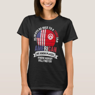 Camiseta Estadounidense tunecino Conocemos Lugares Donde Ba