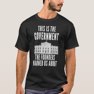 Camiseta Estadounidenses patrióticos contra el gobierno