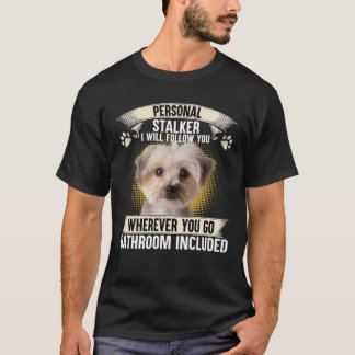 Camiseta Estalker personal te seguiré a Morkie Lovers
