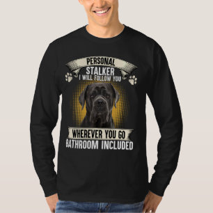 Camiseta Estalker personal te seguiré Cane Corso Love