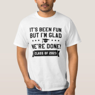 Camiseta Estamos acabados clase de 2023