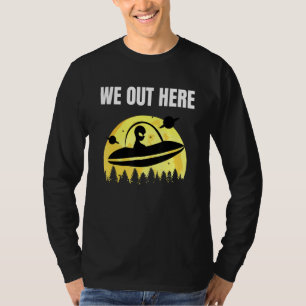 Camiseta Estamos Afuera - El Secuestro De Extranjeros Ufo -