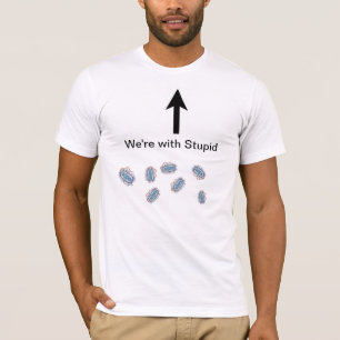 Camiseta Estamos con estúpido