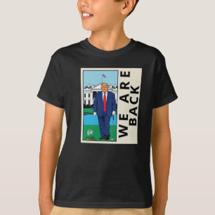 Camiseta Estamos De Vuelta Haciendo Que Estados Unidos Vuel