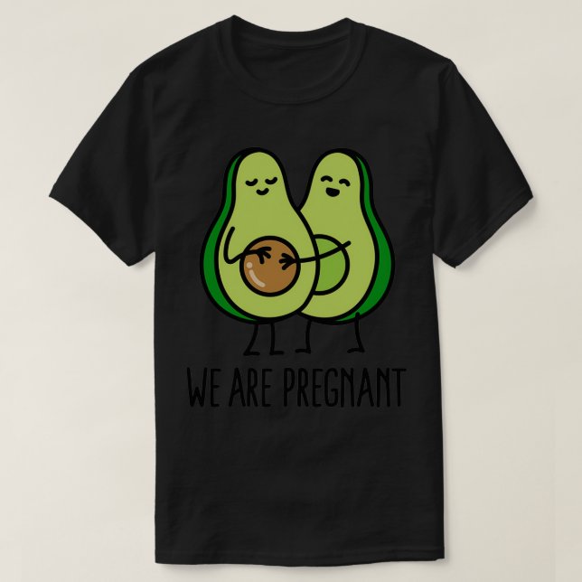 Camiseta Estamos embarazadas Aguacate (Diseño del anverso)