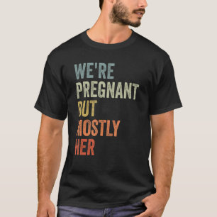 Camiseta estamos embarazadas, pero sobre todo su futuro pad